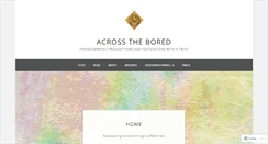 Desktop Screenshot of acrossthebored.com